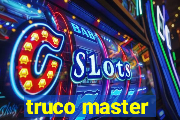 truco master